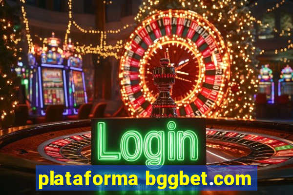 plataforma bggbet.com